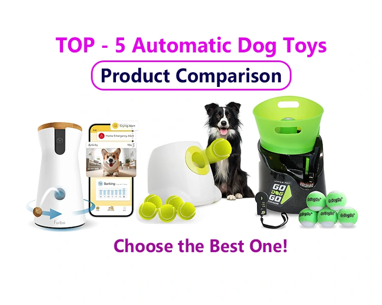 Automatic Dog Toys- Product Comparison- 1